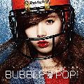 泫雅(4Minute)-Bubble Pop!